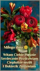 поздравления с днем рождения на польском языке в картинках Milego Dnia Goeie More Inspirational Qoutes Good Morning