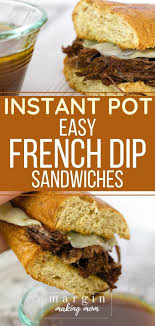 Instant Pot French Dip Sandwiches Recipe Instant Pot Dinner Recipes French Dip Instant Pot French Dip