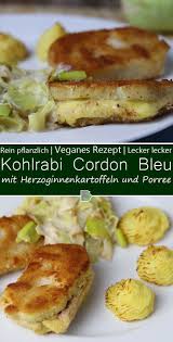 Kohlrabi Cordon Bleu Mit Herzoginnenkartoffeln Und Rahmporree Dailyvegan Rezept Herzoginnenkartoffeln Rezepte Kohlrabi