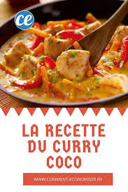 Vous Cherchez Une Recette Facile A Faire Et Pas Chere Pourquoi Pas Une Bonne Recette De Curry Un Bon Curry Coco En Tha En 2020 Curry Coco Recette Recette Asiatique