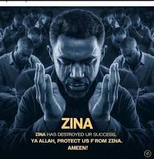 Fornication, or Zina, is the cause of many young people not getting what  they want in life and experiencing early death. Allah said in the Holy  Quran that we shouldn't engage in