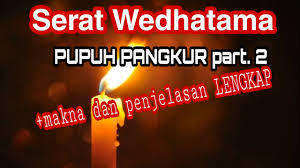 Check spelling or type a new query. Pangkur Serat Wedhatama Pupuh Pangkur Pada 2 Penjelasan Lengkap Youtube
