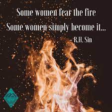 Become The Fire Quotes Inspirational Inspire Motivational Fire Strength Fire Quotes Firefighter Quotes Inspiration