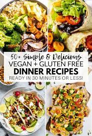 I often change the variety of beans in this classic recipe, using whatever i have on hand to total the five cans called for. 50 Vegan Gluten Free Dinner Recipes Ready In 30 Minutes Or Less