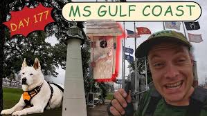 Day 177: MS Gulf Coast
