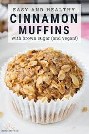 Vegan Cinnamon Breakfast Muffins Easy And Healthy The Worktop Recipe Healthy Cinnamon Muffins Cinnamon Muffins Cinnamon Breakfast
