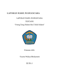 Transkip hasil wawancara amila laundrett. Yuk Lihat Makalah Hasil Wawancara Yunita Wahyu Medyawati Widodo