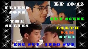 Friend zone thai sub indo. Friend Zone Cut Scene Earth Sam Stud Ep 10 12 Video Dailymotion