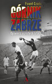 Fifa 21 ratings for górnik zabrze in career mode. Amazon Com Gornik Zabrze Polish Edition 9788326825583 Czado Pawel Books