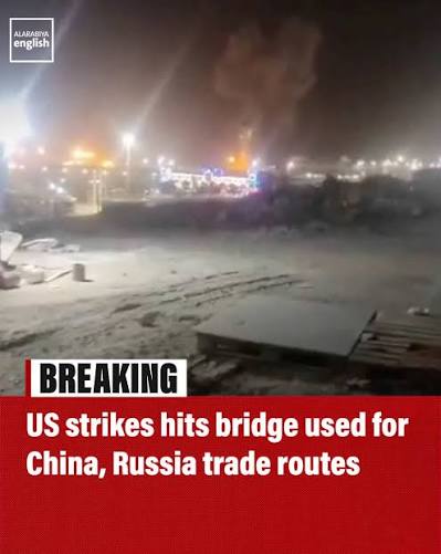  BREAKING: Iran's Fars news agency says that US strike has hit a rail  bridge used for China, Russia trade routes.