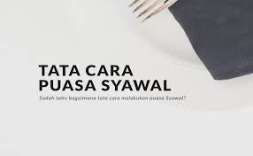 I,a, syarbini mengatakan, dimakruhkan melakukan puasa hanya di hari jumat saja. Tata Cara Puasa Syawal