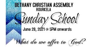Bethany christian assembly (bca) is a registered society under society registration act 1860.it was started on september 1993 to serve the poor and needy through various projects. Sunday School June 28 2021 Bethany Christian Assembly Rourkela Youtube