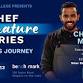 Chef Signature Series - A Chef's Journey: Chef event image