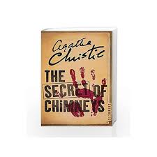 The secret of chimneys, the first superintendent battle novel, is more a thriller than a murder mystery. The Secret Of Chimneys By Agatha Christie Buy Online The Secret Of Chimneys Book At Best Prices In India Madrasshoppe Com