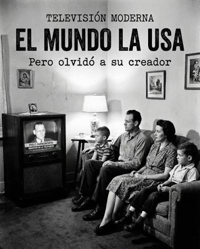 Philo Farnsworth inventó la televisión electrónica cuando tenía apenas 21  años. Fue el primero en lograr transmitir imágenes usando tubos  electrónicos. Lo que hoy vemos todos los días nació en su laboratorio.