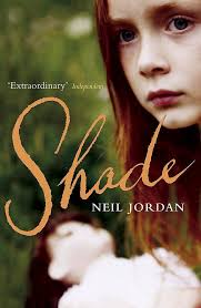 Amazon.com: Shade: 9780719561887: Neil Jordan: Books