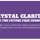 Crystal Clarity: Seeing the Future Free from Abuse