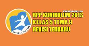 2 x 35 menit( 1 x pertemuan). Rpp Kurikulum 2013 Sd Kelas 5 Tema 9 Benda Di Sekitar Kita Revisi 2018 Sanjayaops