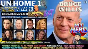 ⏰#UnHome10 #428: Bruce Willis, Primavera i Molt Més!