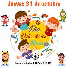 Para la sesión ordinaria del día martes 31 de octubre de 2017. Alcaldia De Gigante On Twitter Dia Dulce De Los Ninos Parque Principal Jueves 31 De Octubre 4 00 A 6 00 Pm