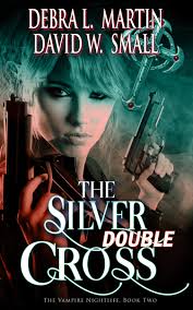 The Silver Double Cross, Paranormal Vampire Romance by Debra L Martin