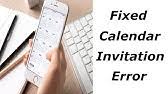 Calendar Invitation Your Response To The Invitation Cannot Be Sent Error On Iphone 6 7 8 Ios 13 Youtube
