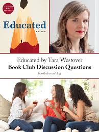 Need Fresh Book Club Ideas Check Out These Book Club Questions For Educated By Tara Westover Bookclub B Book Club Questions Book Club Romantic Fantasy Book
