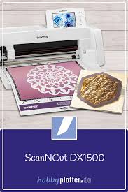 Hier gibt es viele tipps und tricks zu diesem silhouetten projekte. Erfahre Alles Uber Den Hobbyplotter Brother Scanncut Dx 1500 Plotten Schneideplotter Plotterdateien Free