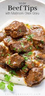 Beef Tips And Gravy Recipe Recipe Best Beef Recipes Beef Tips And Gravy Beef Recipes