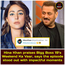 Actress Hina Khan took to X to share her reaction to Bigg Boss 19's latest  Weekend Ka Vaar, and her post spoke volumes. Using the hashtag  #WeekendKaVaar along with clapping and nerd