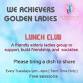 We Achievers Golden Ladies Lunch Club event image
