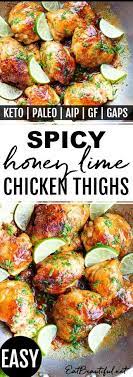 Spicy Honey Lime Chicken Thighs Keto Paleo Aip Gaps Recipe In 2020 Honey Lime Chicken Spicy Honey Lime Chicken