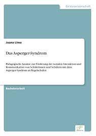 Search only for asperger syndrom Das Asperger Syndrom By Joana Lima Used 9783961168330 World Of Books