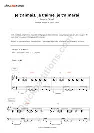 Je t'aimais je t'aime je t'aimerai. Support De Cours Je T Aimais Je T Aime Je T Aimerai Playpopsongs Partition Digitale