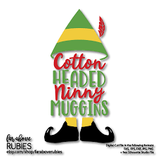 Pin By Adriane Newville On Secret Stash Of Ideas Cotton Headed Ninny Muggins Cotton Headed Ninny Elf Movie