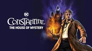 Prime Video: DC Showcase Shorts: Constantine - The House of Mystery