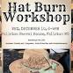 Hat Burning Workshop at the Fallston Barrell House event image