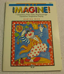 Just Imagine Piano Solos Book 1 Martha Mier
