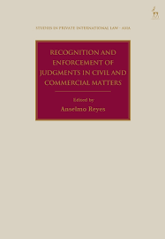 Depending on the national rules, there. Recognition And Enforcement Of Judgments In Civil And Commercial Matters Studies In Private International Law Asia Anselmo Reyes Hart Publishing