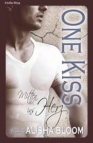 One Kiss Mitten Ins Herz Heartbeat Romance In 2020 Schreibstil Bucher Flussig Lesen