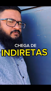 Chega de Indiretas: Reflexão e Caráter