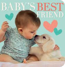 Baby S Best Friend By Suzanne Curley 9781680105674 Brightly Shop