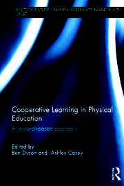 Cooperative Learning in Physical Education: A research based approach