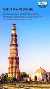 Qutub Minar Delhi Qutub Minar Is A Minaret That Forms Part Of The Qutub Complex Cool Places To Visit Honeymoon Tour Packages Unesco World Heritage Site