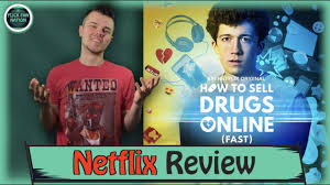 It all started because of a love drama: How To Sell Drugs Online Fast Netflix Review Youtube