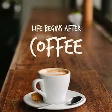 Fresh Inspirational Good Morning Quotes For The Day Get On The Right Track Part 5 Good Morning Coffee Coffee Quotes Morning Wednesday Coffee