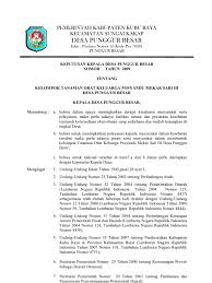 Bahwa berdasarkan pertimbangan huruf a dan b diatas, untuk membentuk dan mengangkat kader posyandu perlu ditetapkan dengan keputusan kepala desa petir. Contoh Sk Dasawisma Kelurahan Masnurul