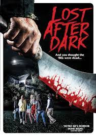 Lost After Dark Movie Review - In Poor Taste