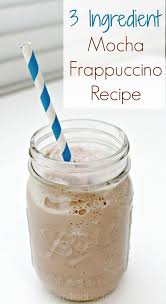 3 Ingredient Mocha Frappuccino Recipe Mom 4 Real Frappuccino Recipe Mocha Frappuccino Frappe Recipe