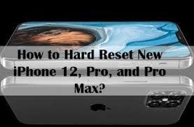 How To Hard Reset New Iphone 12 Pro And Pro Max New Iphone Hard Reset